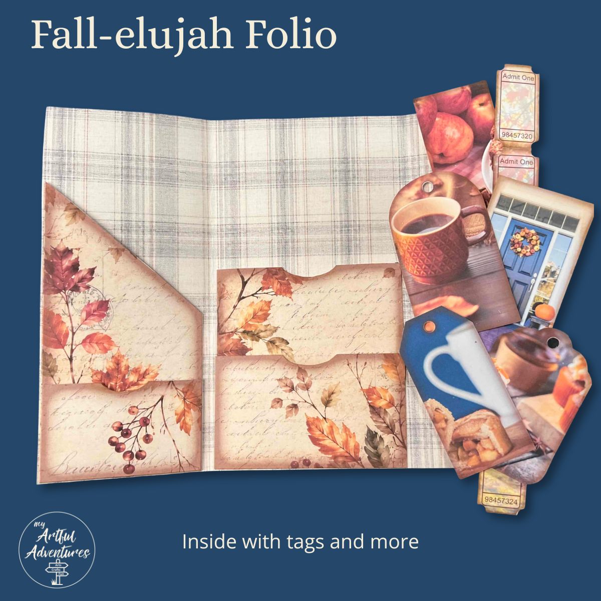 Fall-elujah Folio by Artist Adventures shown open on a dark blue background, with layered autumn-themed paper inserts, tags, and small printed cards. Text reads 'Fall-elujah Folio' at the top and 'Inside with tags and more' at the bottom.