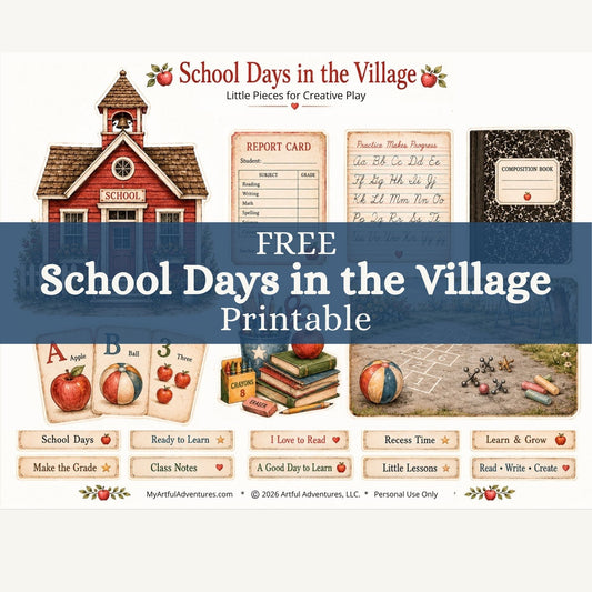 School Days in the Village Printable